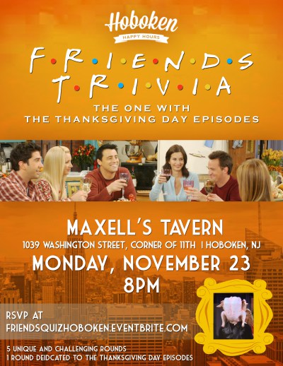 Thanksgiving-Friends-Trivia-Maxwells